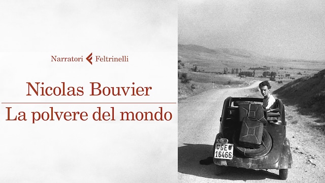 Nicolas Bouvier secondo Paolo Rumiz
