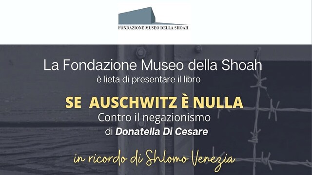 Se Auschwitz è nulla. Contro il negazionismo