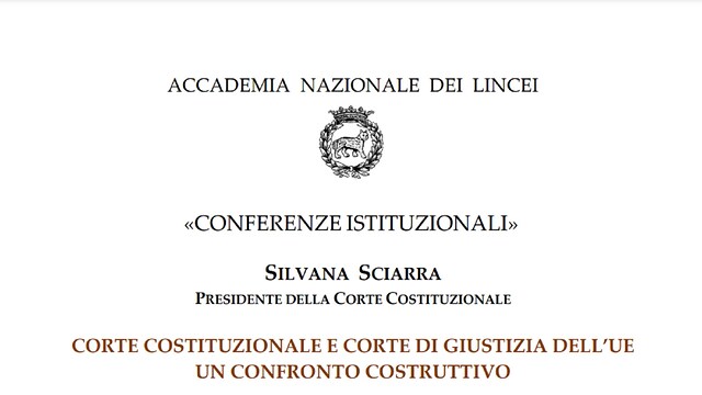 Corte costituzionale e corte di Giustizia Ue. Un confronto costruttivo 