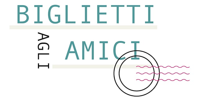 Biglietti agli amici 2024