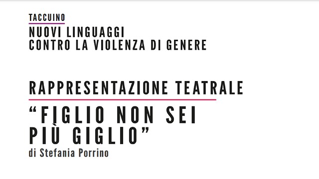 Rappresentazione teatrale "Figlio non sei più giglio"