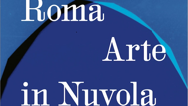 Roma Arte in Nuvola 2024