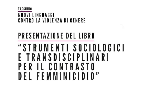 Presentazione del libro "Strumenti sociologici e transdisciplinari per il contrasto del femminicidio"