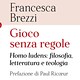 Francesca Brezzi. Gioco senza regole - Rai Cultura