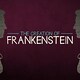 The creation of Frankenstein - Rai Cultura