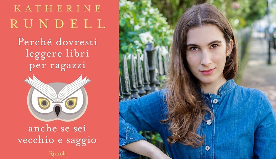 Katherine Rundell, Perché dovresti leggere libri per ragazzi