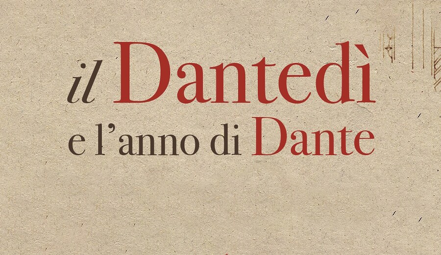 Il Dantedì e l'anno di Dante