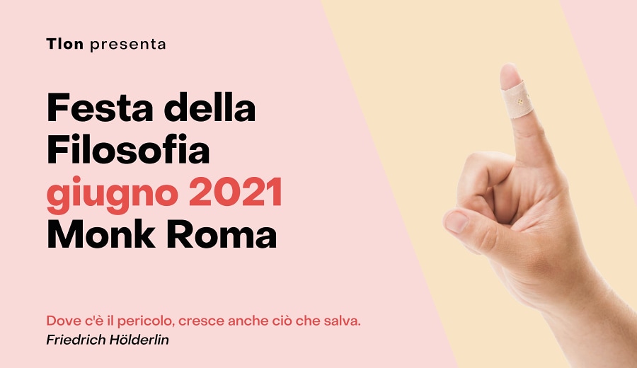 Festa della Filosofia 2021 al Monk di Roma