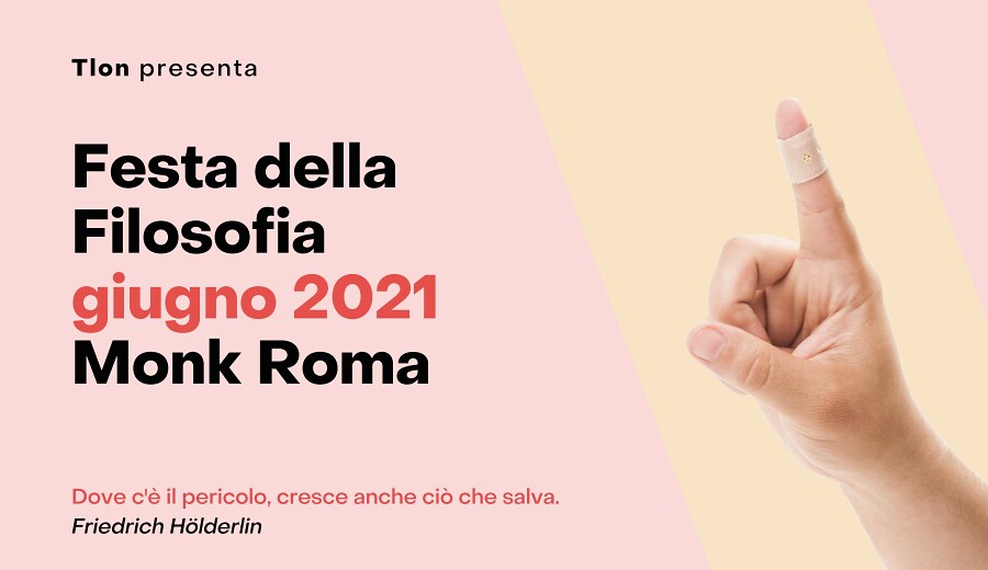 Festa della Filosofia 2021 al Monk di Roma