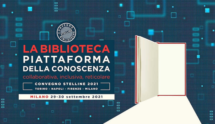 Convegno Stelline Biblioteche 2021