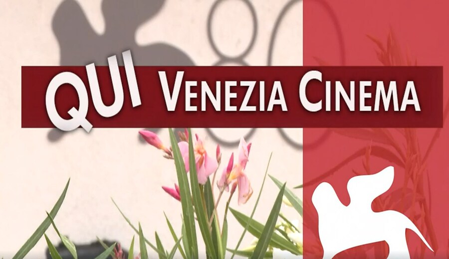 "Qui Venezia Cinema" del 1 settembre