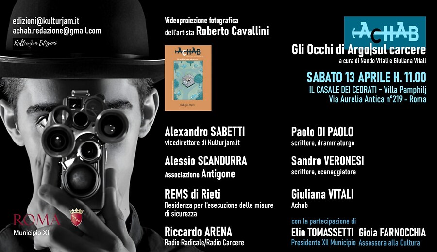 Achab: Gli occhi di Argo Sul carcere