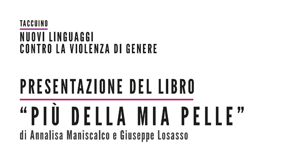 Presentazione del libro "Più della mia pelle"