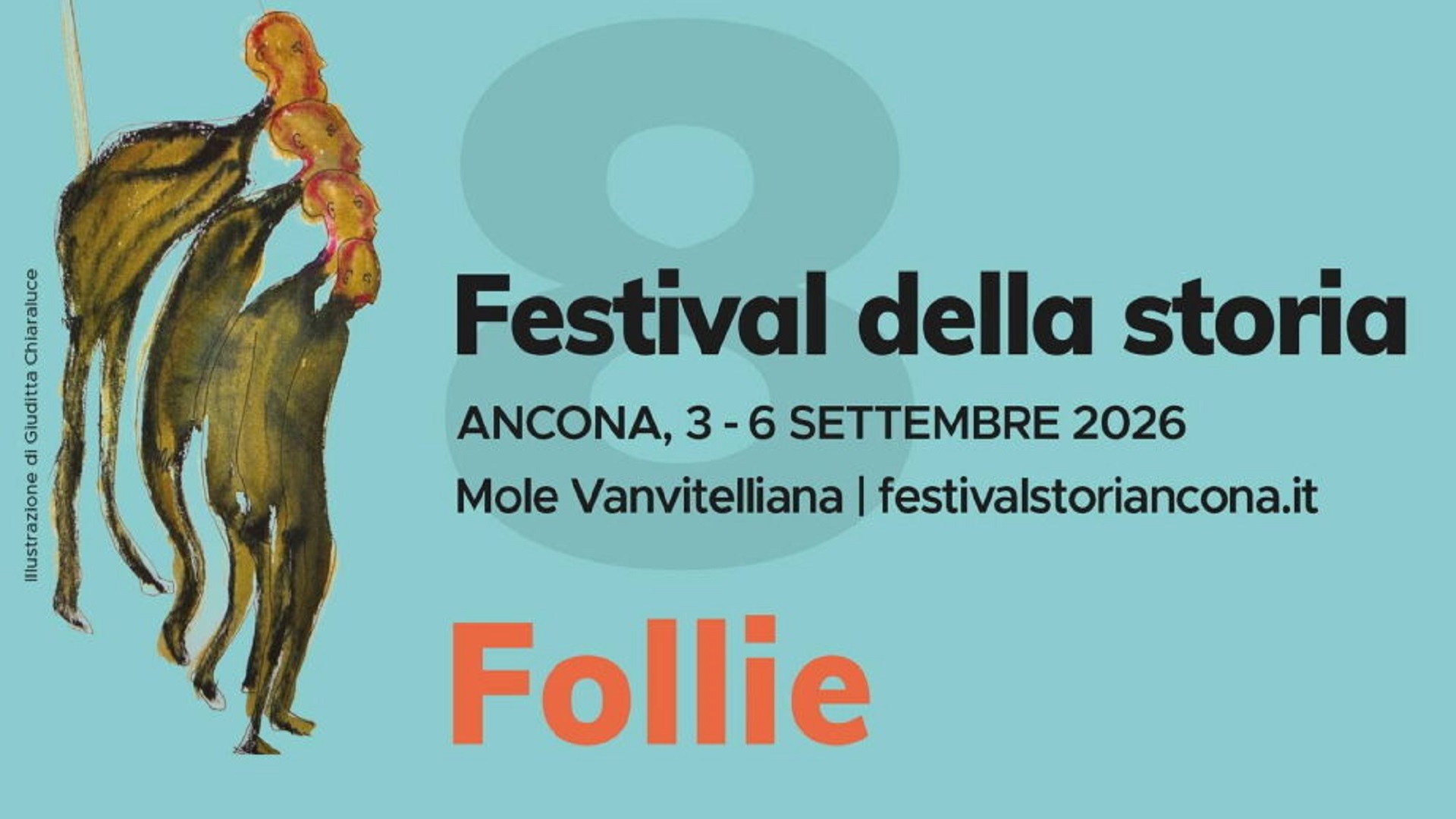 8° Festival della Storia - Follie