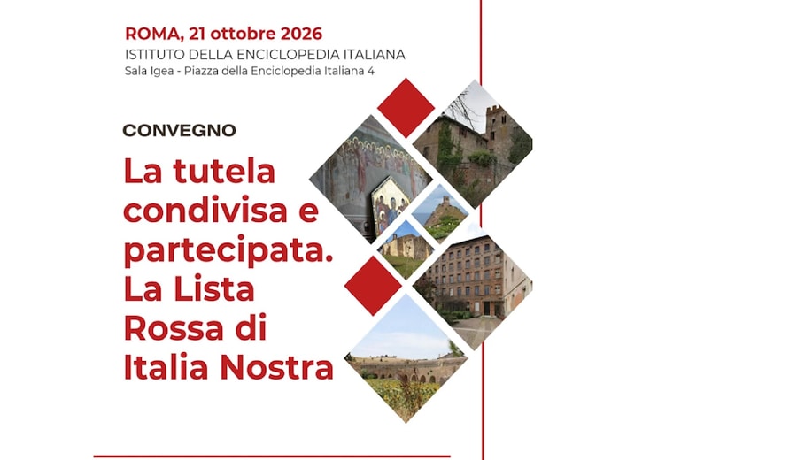La tutela condivisa e partecipata. La lista Rossa di Italia Nostra