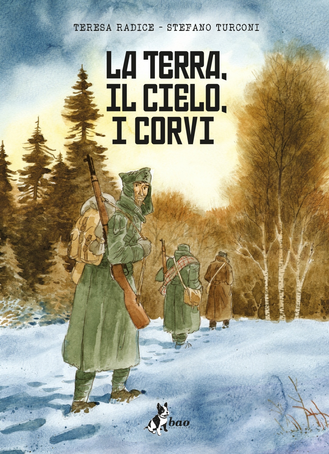 "La terra, il cielo, i corvi" di Teresa Radice e Stefano Turconi (Bao Publishing)