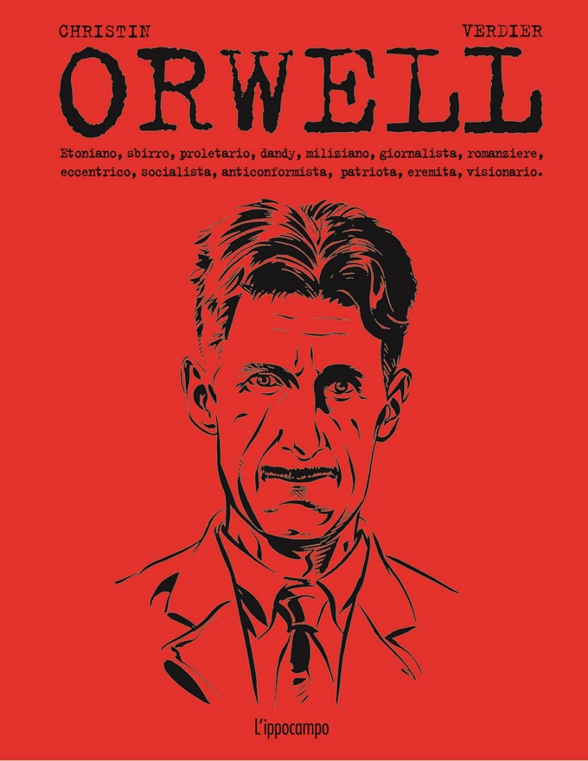 "Orwell" di Pierre Christin e Sébastien Verdier (L'Ippocampo)