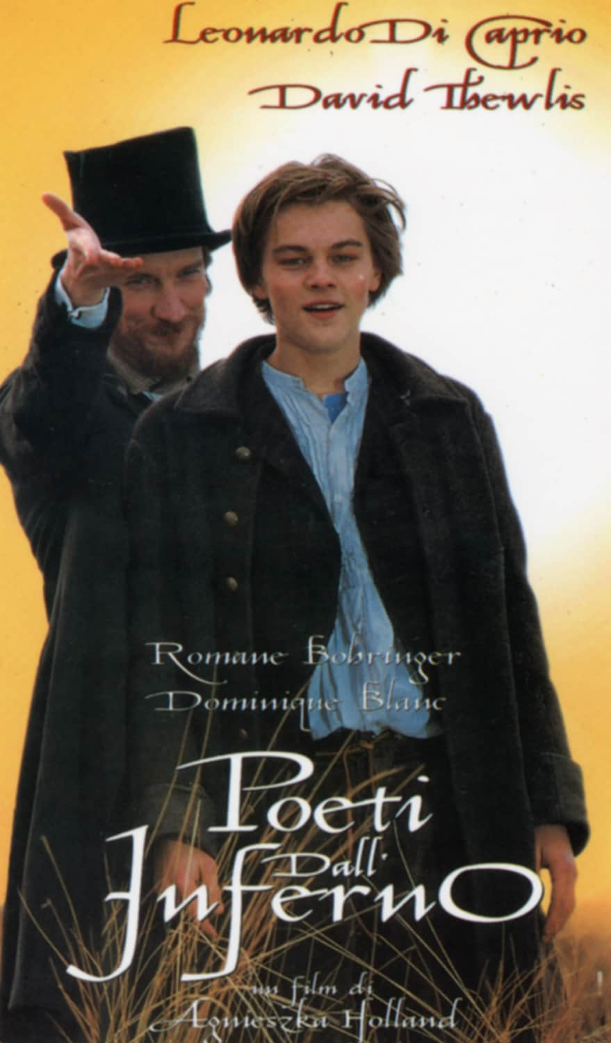 Arthur Rimbaud e Paul Verlaine - "Poeti dall’Inferno" (1995) di Agnieszka Holland, con Leonardo di Caprio e David Thewlis