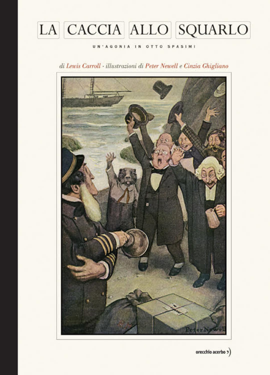 "La caccia allo Squarlo" di Lewis Carroll (Orecchio Acerbo)