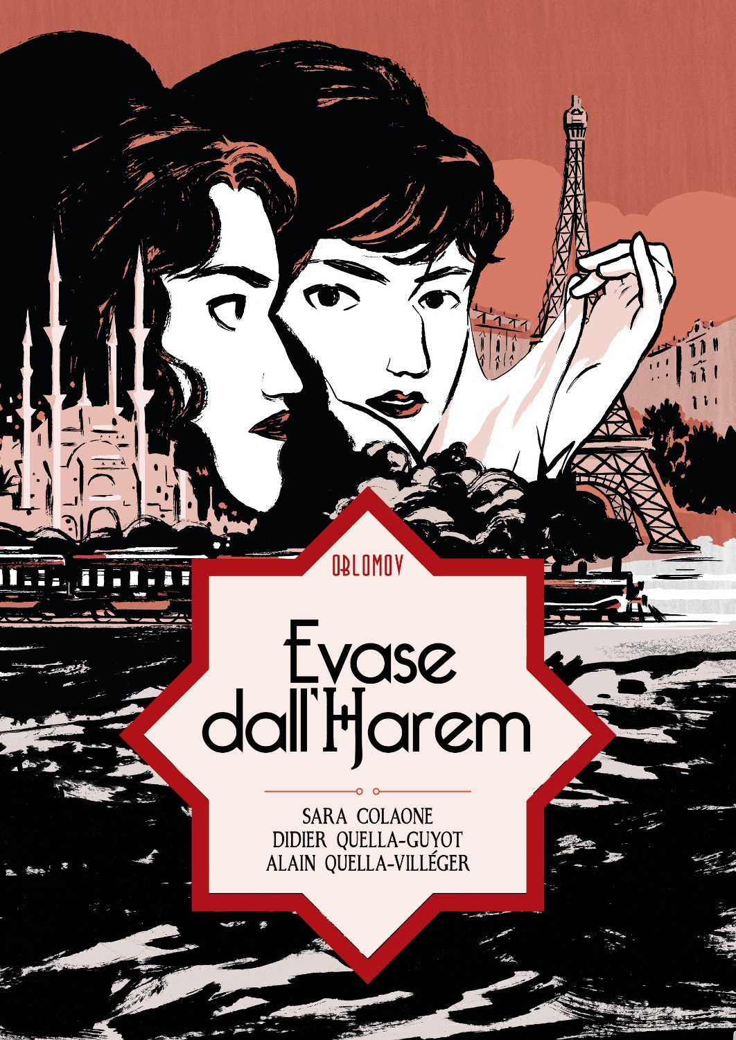 "Evase dall'Harem", di Sara Coalone, Didier Quella-Guyot e Alain Quella-Villegér (Oblomov Edizioni)