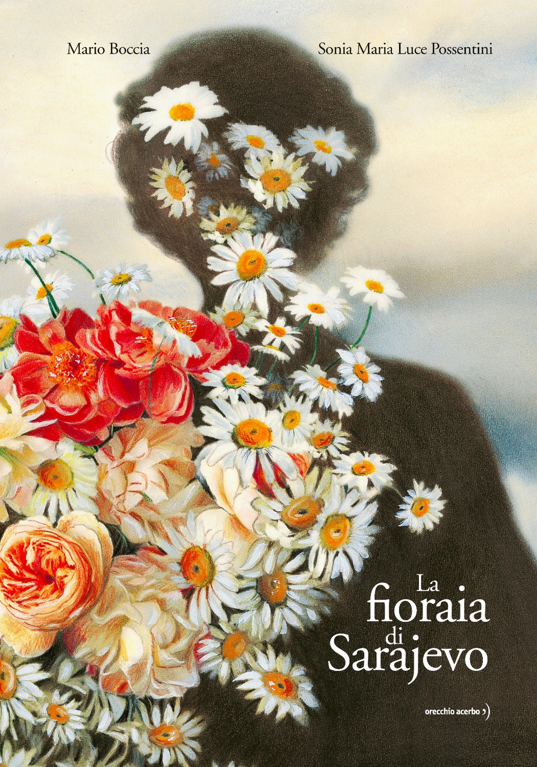 "La fioraia di Sarajevo" di Mario Boccia e Sonia Maria Luce Possentini (Orecchio Acerbo)