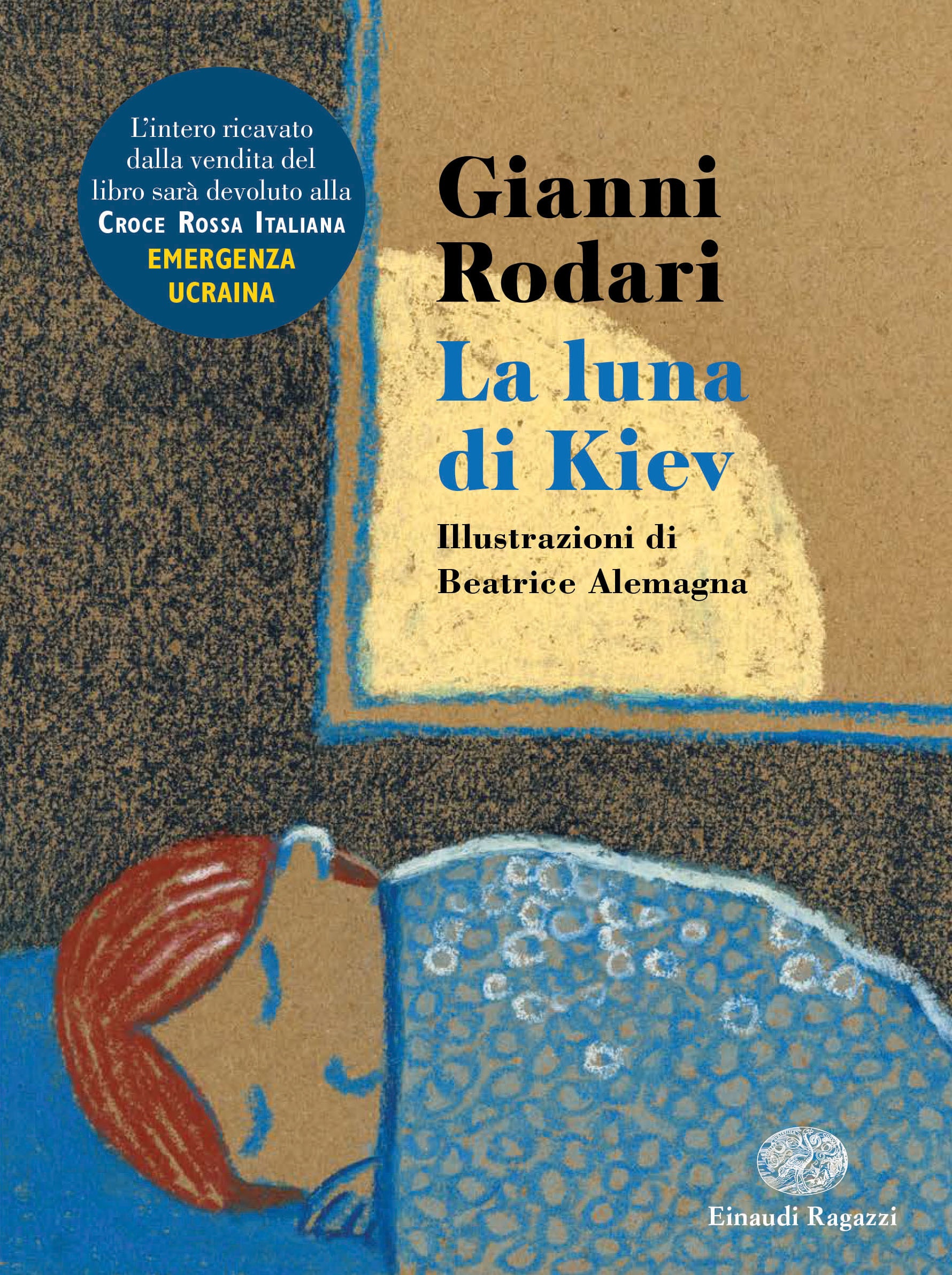 "La luna di Kiev" di Gianni Rodari, illustrata da Beatrice Alemagna (Einaudi Ragazzi)