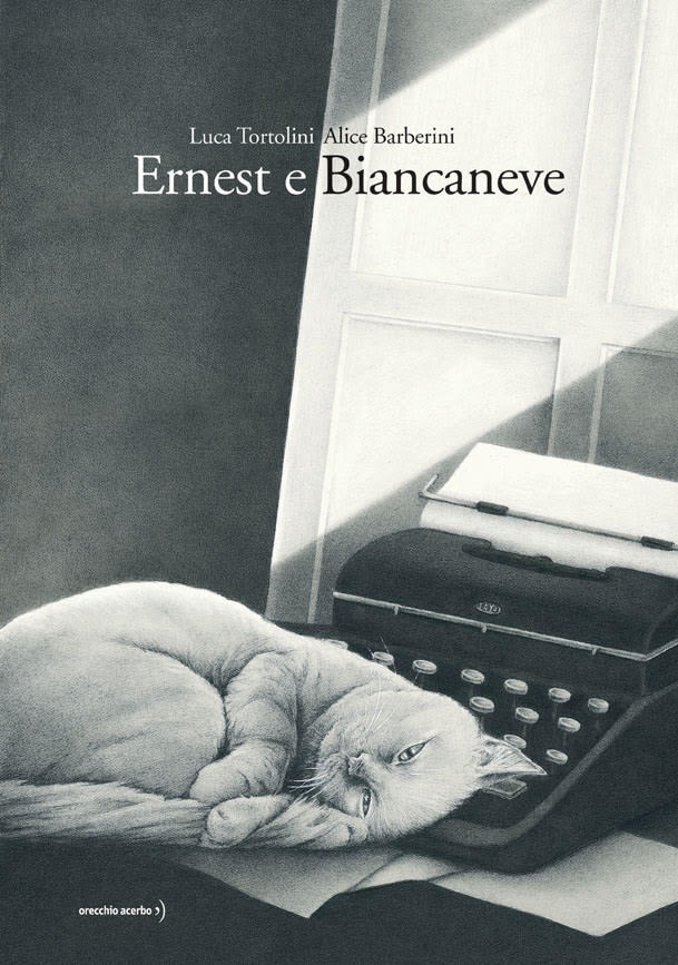 "Ernest e Biancaneve" di Luca Tortolini e Alice Barberini (Orecchio Acerbo)
