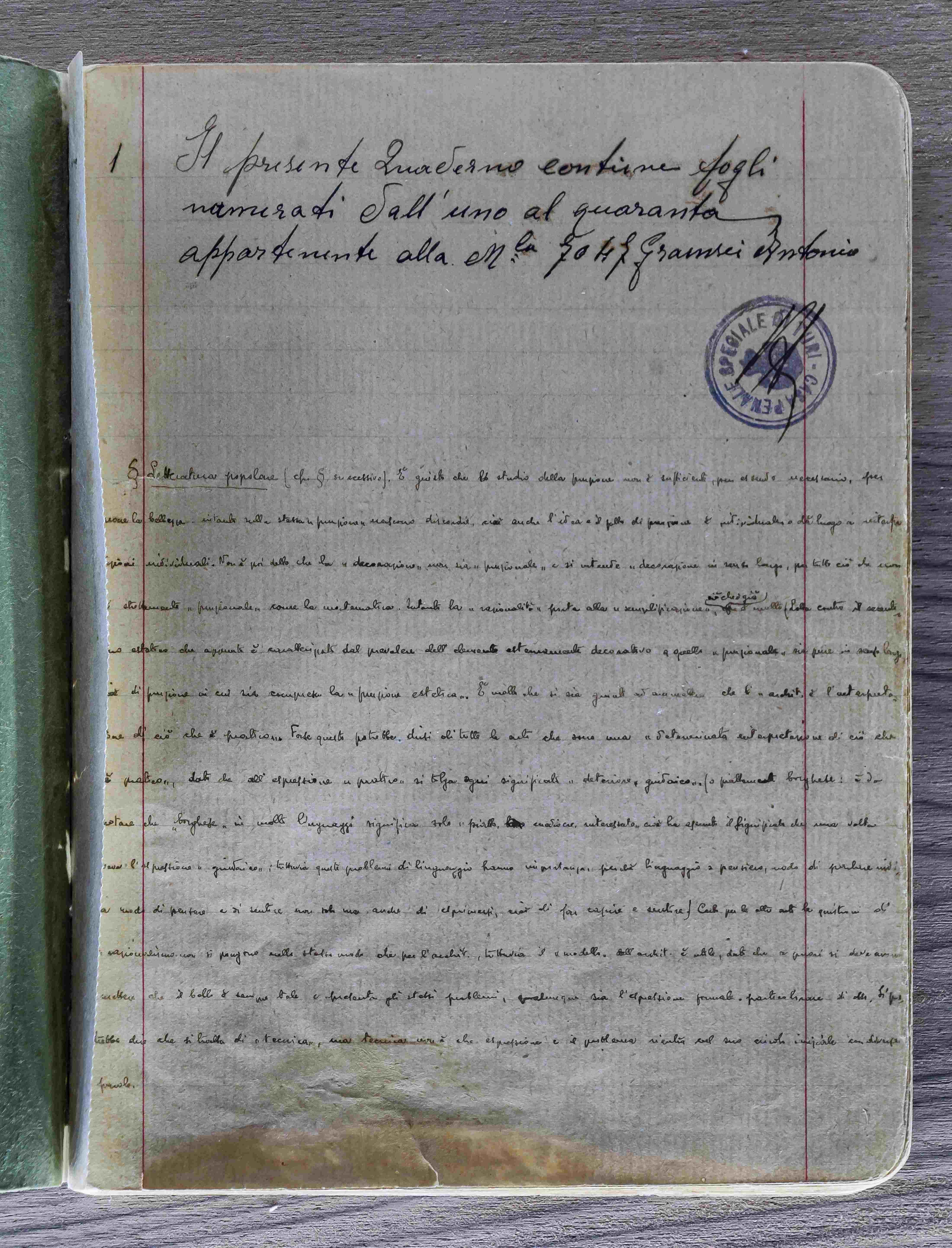 Manoscritto di uno dei Quaderni ​del carcere che Antonio Grams​ci scrisse durante la prigioni​a fascista dal 1929 al 1935.